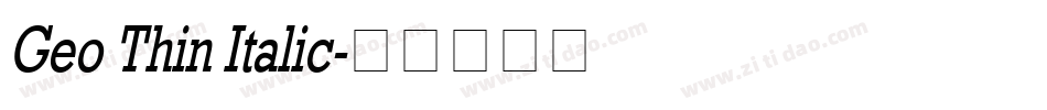 Geo Thin Italic字体转换